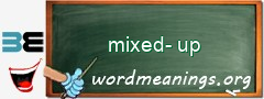 WordMeaning blackboard for mixed-up